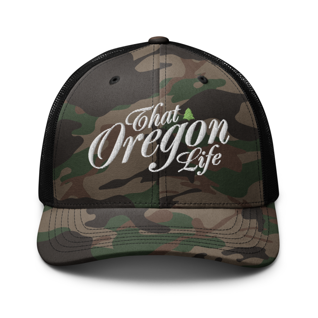 Oregon Life Camo Hat That Oregon Life